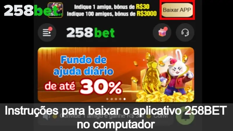 Como Baixar o aplicativo 258BET no computador